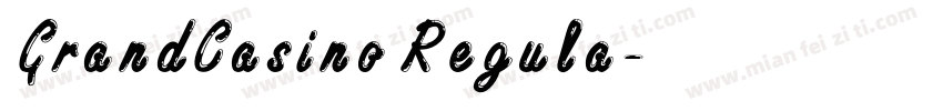 GrandCasino Regula字体转换
